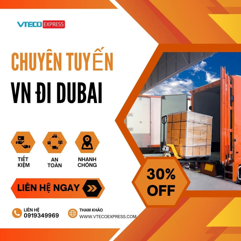 Gửi hàng đi Dubai giá rẻ với Vteco Express Gửi hàng đi Dubai