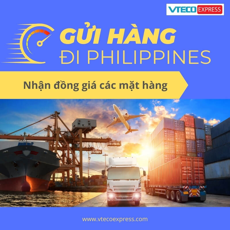 Dịch vụ gửi hàng đi Philippines tốt nhất thị trường Gửi hàng đi Philippines