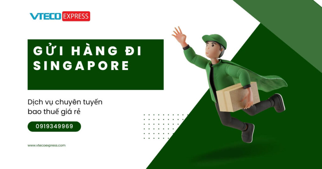 Gửi hàng đi Singapore