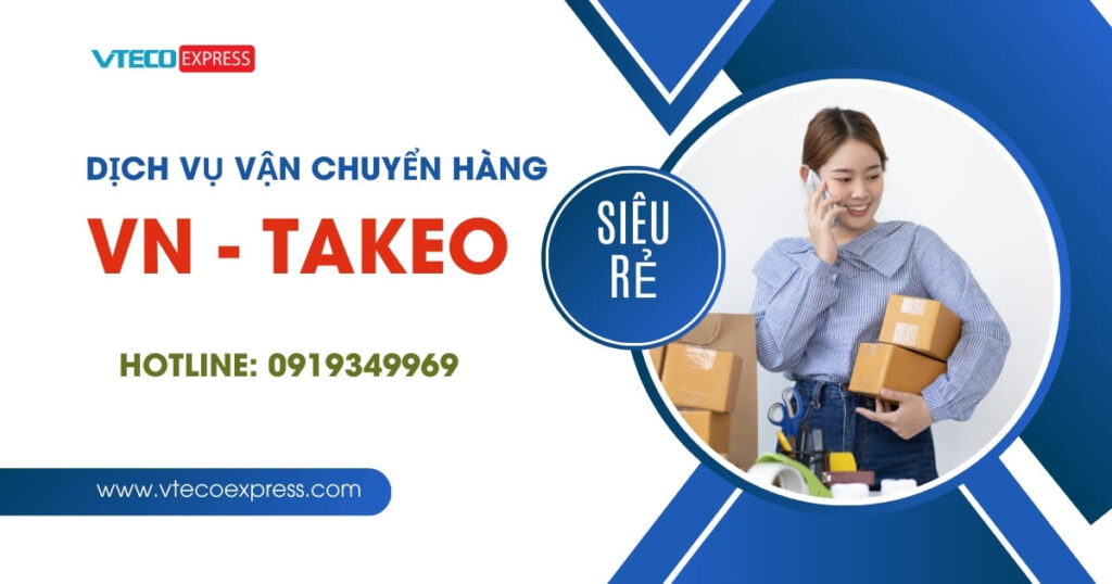 Vận chuyển hàng đi Takeo